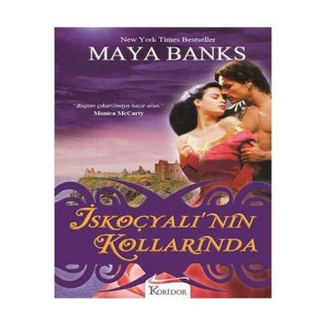 İSKOÇYALI'NIN KOLLARINDA - MAYA BANKS
