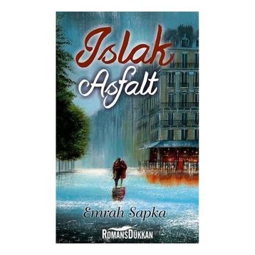 Islak Asfalt - Emrah Sapka
