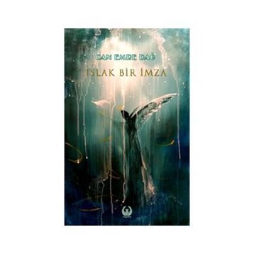 Islak Bir İmza - Can Emre Dağ