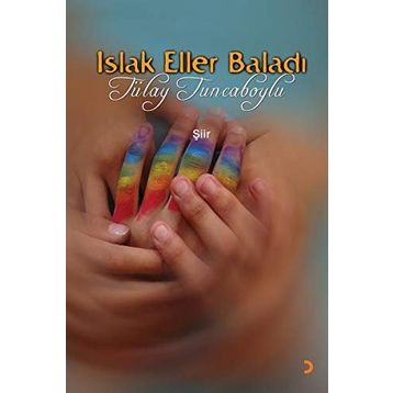 Islak Eller Baladı - Tülay Tuncaboylu