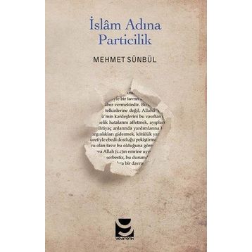İslam Adına Particilik Mehmet Sünbül