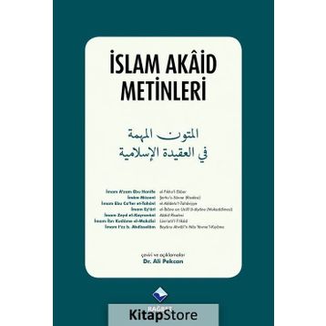 İSLAM AKAID METINLERI - ALI PEKCAN