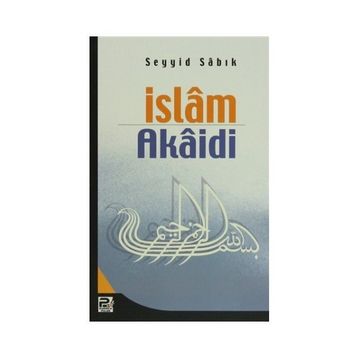 İSLAM AKAIDI - ŞERAFEDDİN GÖLCÜK