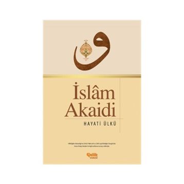 İSLAM AKAIDI - ŞERAFEDDİN GÖLCÜK