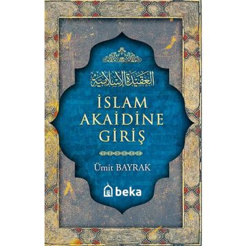 İslam Akaidine Giriş Ümit Bayrak