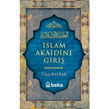 İslam Akaidine Giriş Ümit Bayrak