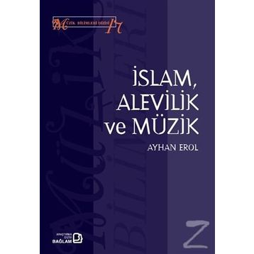 İslam Alevilik ve Müzik - Ayhan Erol
