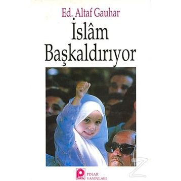 İSLAM BAŞKALDIRIYOR - ALTAF GAUHAR