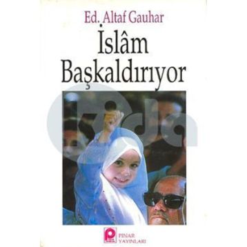 İSLAM BAŞKALDIRIYOR - ALTAF GAUHAR