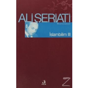 İSLAM BILIM - 3 - ALI ŞERİATİ