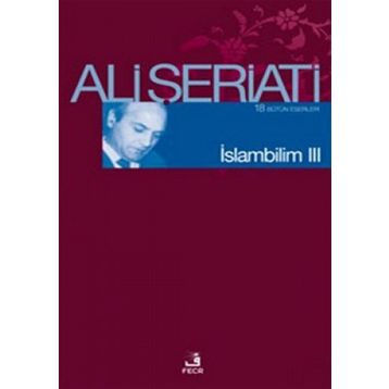İSLAM BILIM - 3 - ALI ŞERİATİ