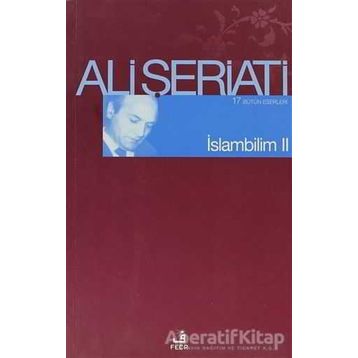 İSLAM BILIM II - ALI ŞERİATİ