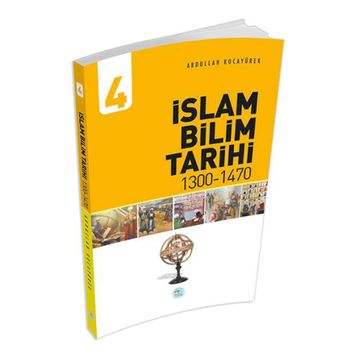 İslam Bilim Tarihi 4 - Abdullah Kocayürek