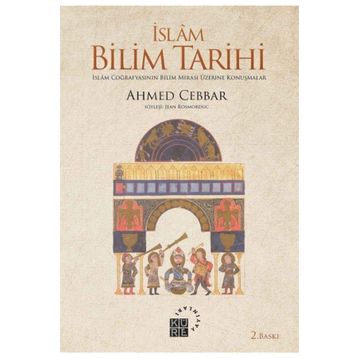 İslam Bilim Tarihi - Ahmed Cebbar
