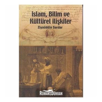 İSLAM, BILIM VE KÜLTÜREL İLIŞKILER - GENEL