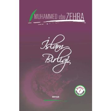 İslam Birliği - Muhammed Ebu Zehra