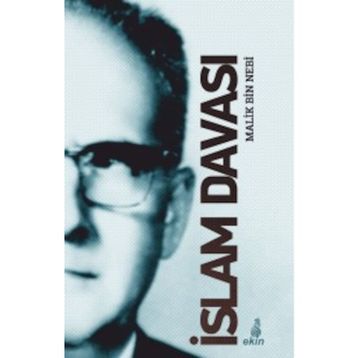 İslam Davası - Malik Bin Nebi