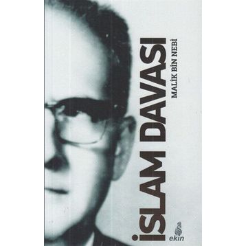 İslam Davası - Malik Bin Nebi