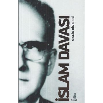 İslam Davası - Malik Bin Nebi
