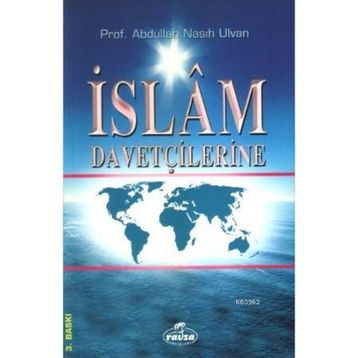 İSLAM DAVETÇILERINE - GENEL