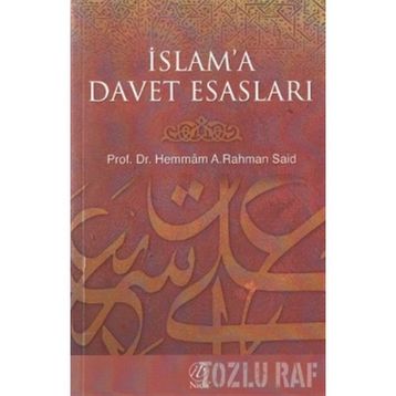 İslam Davetinin Esasları - Abdülkerim Zeydan