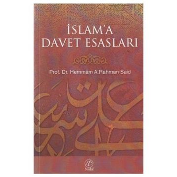 İslam Davetinin Esasları - Abdülkerim Zeydan