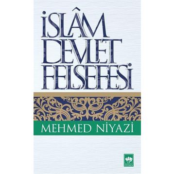 İSLAM DEVLET FELSEFESI - MEHMED NIYAZI