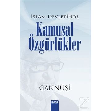 İSLAM DEVLETINDE KAMUSAL ÖZGÜRLÜKLER - RAŞID EL GANNUŞI