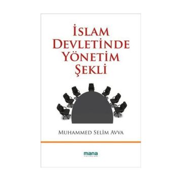 İSLAM DEVLETINDE YÖNETİM ŞEKLİ - MUHAMMED SELIM AVVA