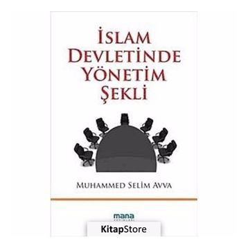 İSLAM DEVLETINDE YÖNETİM ŞEKLİ - MUHAMMED SELIM AVVA