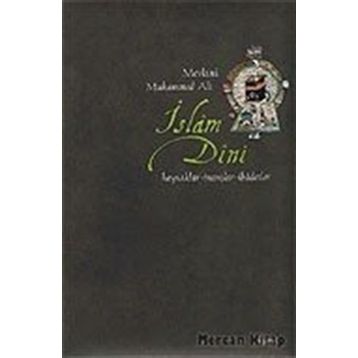İSLAM DINI - MEVLANA MUHAMMED ALI