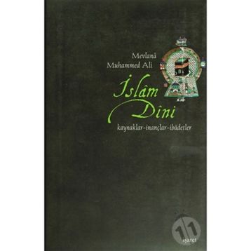 İSLAM DINI - MEVLANA MUHAMMED ALI