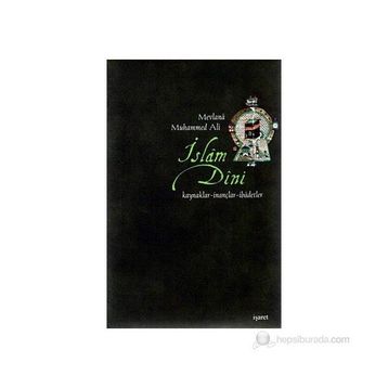 İSLAM DINI - MEVLANA MUHAMMED ALI