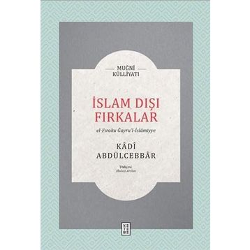 İslam Dışı Fırkalar - Kadı Abdülcebbar
