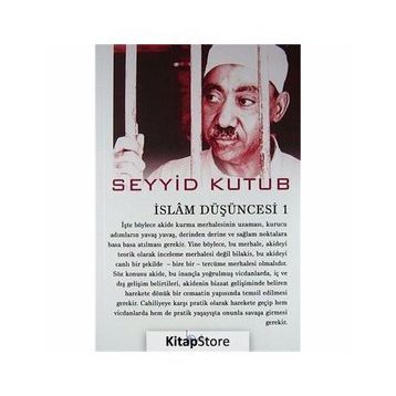 İslam Düşüncesi 1 - Seyyid Kutub