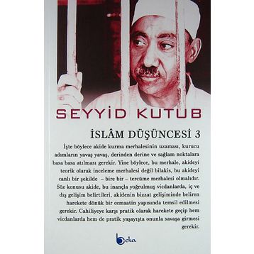 İslam Düşüncesi 3 - Seyyid Kutub