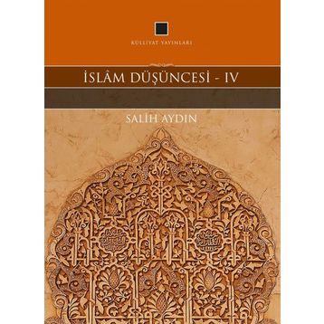 İslam Düşüncesi 4 - Salih Aydın