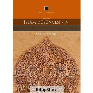 İslam Düşüncesi 4 - Salih Aydın