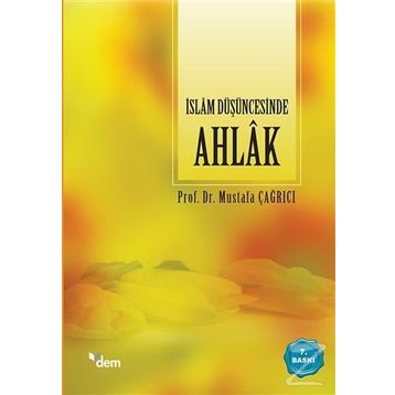 İslam Düşüncesinde Ahlak - Mustafa Çağrıcı