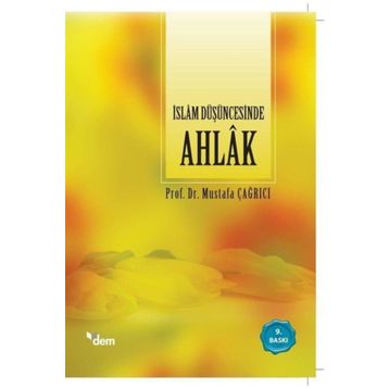 İslam Düşüncesinde Ahlak - Mustafa Çağrıcı
