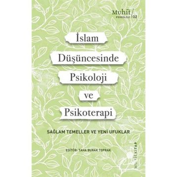 İslam Düşüncesinde Psikoloji ve Psikoterapi - Kollektif
