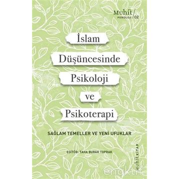 İslam Düşüncesinde Psikoloji ve Psikoterapi - Kollektif