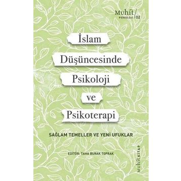 İslam Düşüncesinde Psikoloji ve Psikoterapi - Kollektif