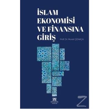 İslam Ekonomisi Ve Finansına Giriş - Murat Çizakça