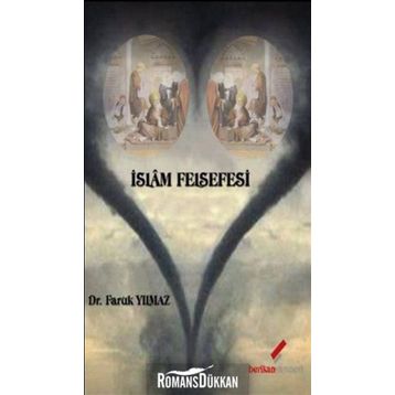 İSLAM FELSEFESI - FARUK YILMAZ