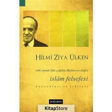 İslam Felsefesi - Hilmi Ziya Ülken