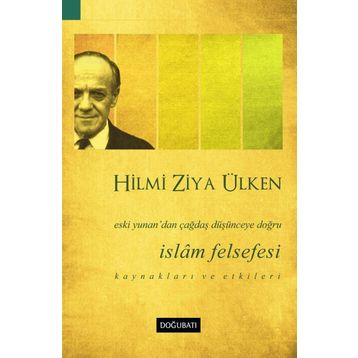 İslam Felsefesi - Hilmi Ziya Ülken