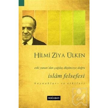 İslam Felsefesi - Hilmi Ziya Ülken
