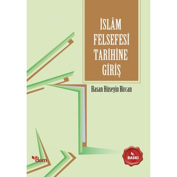İSLAM FELSEFESI TARIHINE GIRIŞ - HASAN HÜSEYIN BIRCAN