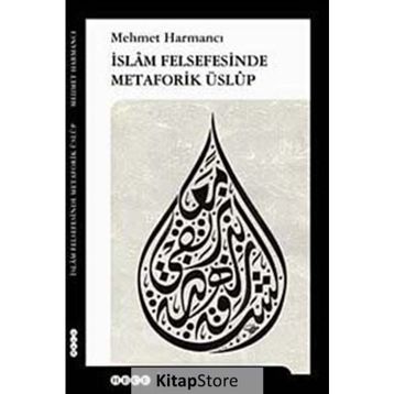 İSLAM FELSEFESINDE METAFORIK ÜSLUP - GENEL